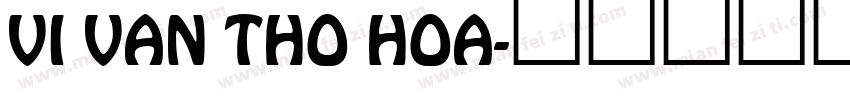VI Van Tho Hoa字体转换